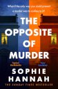The Opposite Of Murder