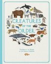 Creatures of the Order