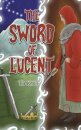 The Sword of Lucent