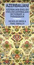 Azerbaijani-English/English-Azerbaijani Dictionary & Phrasebook