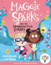 Maggie Sparks and the Swimming Pool Sharks: Accessible Symbolised Edition