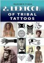 Lexicon of Tribal Tattoos -- Part 2