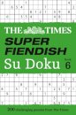 The Times Super Fiendish Su Doku Book 6