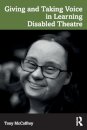 Giving and Taking Voice in Learning Disabled Theatre