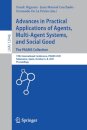 Advances in Practical Applications of Agents, Multi-Agent Systems, and Social Good. The PAAMS Collection