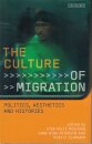 The Culture of Migration