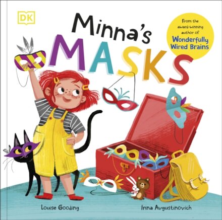 Minna's Masks (Wonderfully Wired Stories)