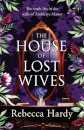 The House of Lost Wives