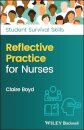 Reflective Practice for Nurses