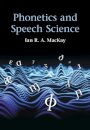 Phonetics and Speech Science