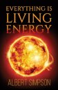 Everything Is Living Energy
