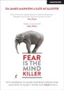 Fear Is The Mind Killer: Why Learning to Learn deserves lesson time - and how to make it work for your pupils