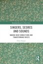 Singers, Scores and Sounds