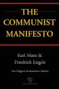 The Communist Manifesto (Chiron Academic Press - The Original Authoritative Edition)