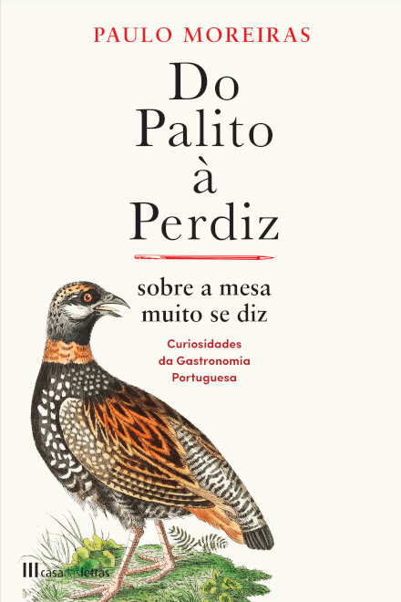 Do Palito à Perdiz – Sobre a Mesa muito Se Diz