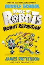 House Of Robots: Robot Revolution