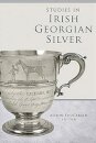 Studies in Irish Georgian Silver