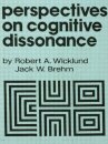 Perspectives on Cognitive Dissonance