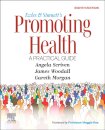 Ewles and Simnett's Promoting Health: A Practical Guide
