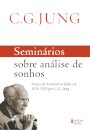 Seminários Sobre Análise De Sonhos: Notas Seminári 1928-1930