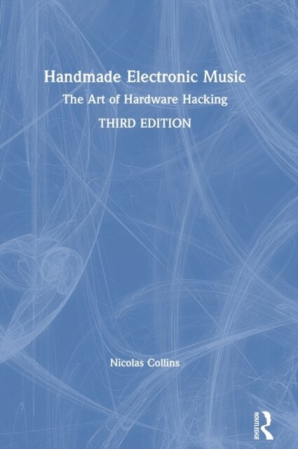 Handmade Electronic Music