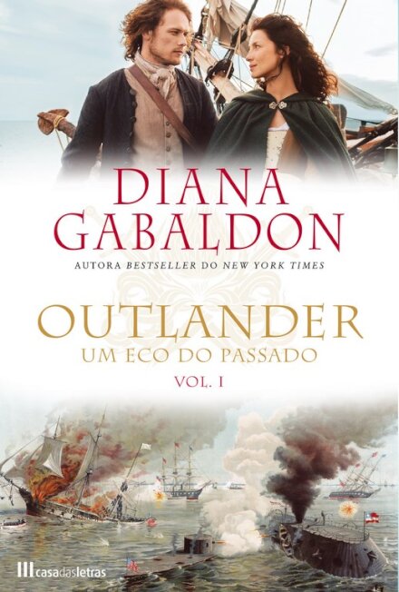 Outlander VII - Um Eco do Passado Volume I