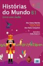 Histórias do Mundo B1 - Livro com Áudio 
