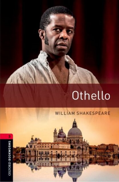 Oxford Bookworms Library: Level 3: Othello