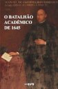 O Batalhão Académico de 1645
