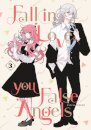 Fall In Love, You False Angels 3