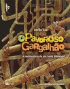 O Pavoroso Gargalhão: A Multiestória De Um Herói Diferente!
