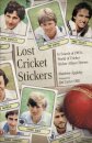 Lost Cricket Stickers