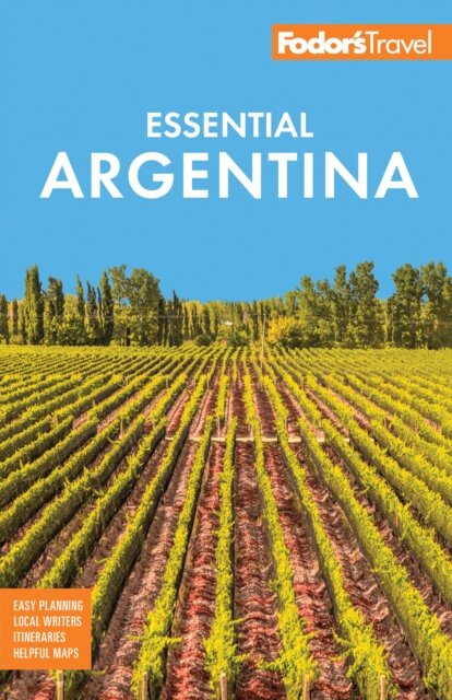 Fodor's Essential Argentina