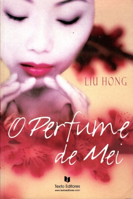 O Perfume De Mei