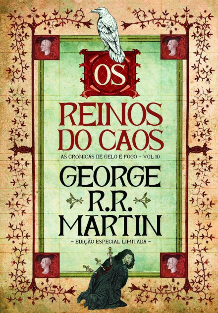Os Reinos do Caos - As Crónicas de Gelo e Fogo - Vol. 10 (Edição especial limitada)