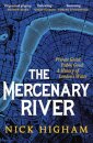 The Mercenary River