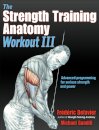 The Strength Training Anatomy Workout III