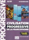 Civilisation progressive de la francophonie - Niveau intermediaire A2/B1