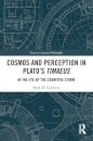 Cosmos and Perception in Plato’s Timaeus