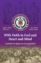 With Faith in God and Heart and Mind