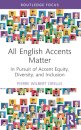 All English Accents Matter
