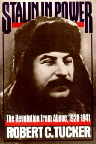 Stalin in Power : The Revolution from Above, 1928-1941