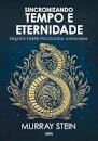 Sincronizando Tempo E Eternidade