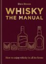 Whisky: The Manual