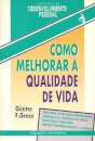 Como Melhorar a Qualidade de Vida