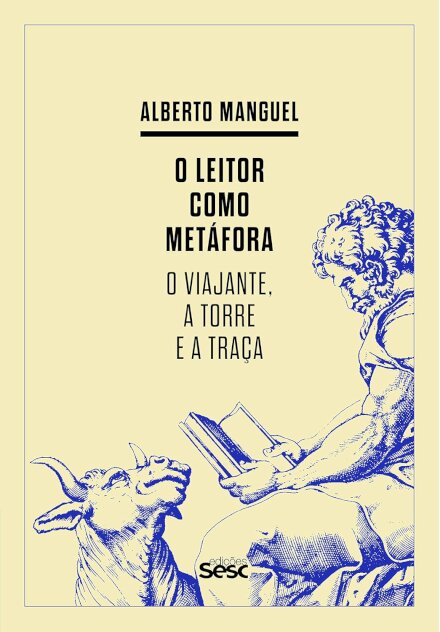 O Leitor Como Metáfora: O Viajante, A Torre E A Traça