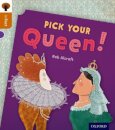 Oxford Reading Tree inFact: Level 8: Pick Your Queen!