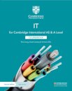 Cambridge International AS & A Level IT Coursebook with Digital Access