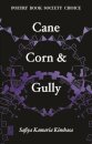 Cane, Corn & Gully