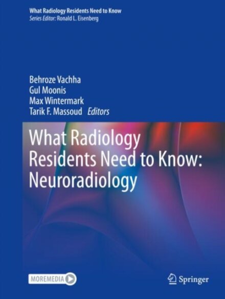 What Radiology Residents Need to Know: Neuroradiology